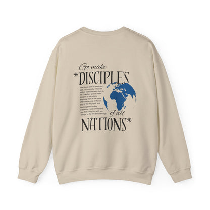 Go make Disciples of all Nations - CREWNECK